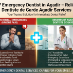 24/7 Emergency Dentist in Agadir – Reliable Dentiste de Garde Agadir Services