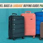 Travel Bags & Luggage Buying Guide