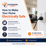 How to Make Your Home Electrically Safe