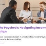 Beyond Equal Pay: Building Healthy Relationships Across Income Levels