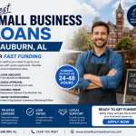 Best Small Business Loans Auburn AL for Fast Funding