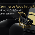 M-Commerce Apps in the UAE: Optimizing for Fast-Evolving Consumer Behavior
