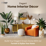 Home Decor Advertising: Strategies to Elevate Your Brand and Boost Sales in 2024