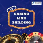 Link Building for Casino SEO: Strategies to Dominate the iGaming SERPs